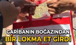 Garibanın boğazından bir lokma et girdi