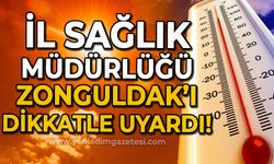 Dikkat! İl Sağlık Müdürlüğü Zonguldak'ı uyardı!