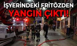 İşyerinde fritözden yangın çıktı