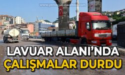 Lavuar Alanı'nda çalışmalar durdu