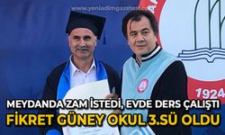 Meydanda zam istedi, evde ders çalıştı: 57 yaşındaki Fikret Güney okul 3.sü oldu!