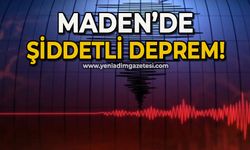 Maden’de şiddetli deprem!