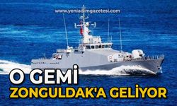 O Gemi Zonguldak'a geliyor