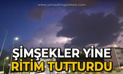 Şimşekler yine ritim tutturdu