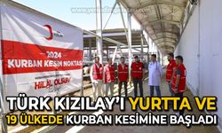 Türk Kızılay’ı yurtta ve 19 ülkede kurban kesimlerine başladı