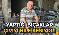 Yaptığı bıçaklar çiviyi bile kesiyor