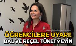 Öğrencilere uyarı: Bal ve reçel tüketmeyin