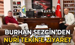 Burhan Sezgin'den Nuri Tekin'e ziyaret