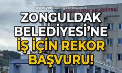 Zonguldak Belediyesi'ne iş için rekor başvuru
