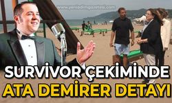 Survivor çekimlerinde Ata Demir'er detayı