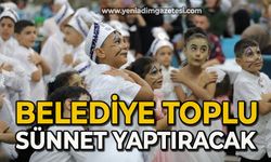 Belediye toplu sünnet yaptıracak