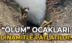 Zonguldak'ın baş belası "ölüm ocakları" dinamitle patlatıldı!