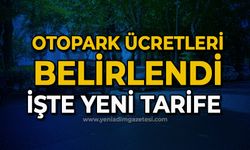 Otopark ücretleri belli oldu: İşte yeni tarife