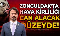 Zonguldak'ta hava kirliliği can alacak düzeyde!