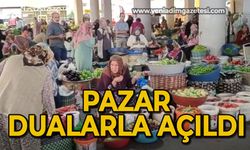 Pazar dualarla açıldı