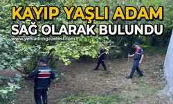 Kayıp yaşlı adam sağ olarak bulundu