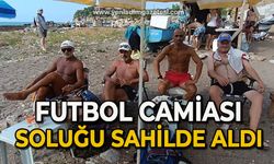 Futbol camiası soluğu sahilde aldı