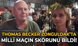 Thomas Becker Zonguldak'ta milli maçın skorunu bildi