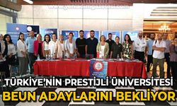Türkiye'nin prestijli üniversitesi BEUN adaylarını bekliyor