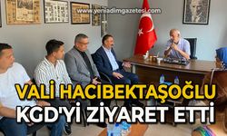 Vali Hacıbektaşoğlu KGD'yi ziyaret etti