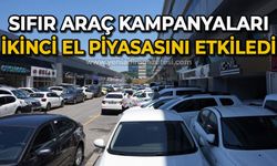 Sıfır araç kampanyaları ikinci el piyasasını etkiledi