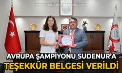 Avrupa Şampiyonu Sudenur Basancı'ya Rektör Özölçer'den teşekkür belgesi