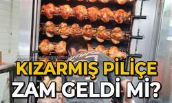 Hazır yemek kızarmış piliçe zam geldi mi?