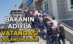 Bakanın adıyla vatandaşı dolandırdılar!