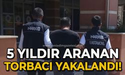 5 yıldır aranan torbacı yakalandı!