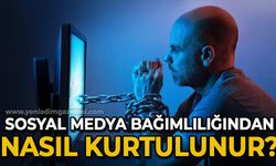 Sosyal medya bağımlılığından nasıl kurtulunur?