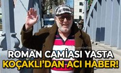 Zabit Koçaklı hayatını kaybetti