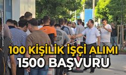 100 kişilik işçi alımı 1500 başvuru