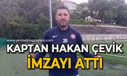 Kaptan Hakan Çevik imzayı attı