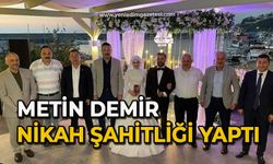 Metin Demir nikah şahitliği yaptı