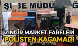 Zincir market fareleri polisten kaçamadı