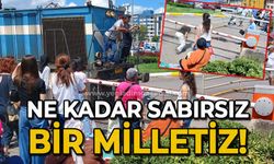 Ne kadar sabırsız bir milletiz!