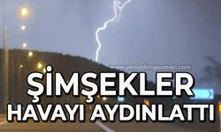 Şimşekler geceyi aydınlattı