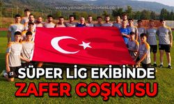 Süper Lig ekibinde Zafer coşkusu