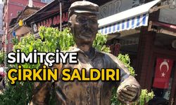 Simitçiye çirkin saldırı