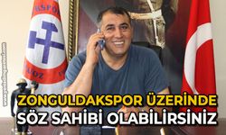 Zonguldakspor üzerinde söz sahibi olabilirsiniz