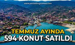 Temmuz ayında 594 konut satıldı