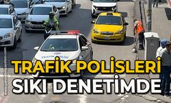 Trafik polisleri sıkı denetimde