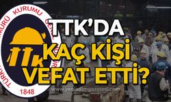 TTK'da kaç kişi vefat etti?