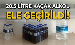 20.5 litre kaçak alkol ele geçirildi