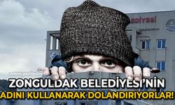 Zonguldak Belediyesi'nin adını kullanarak dolandırıyorlar!