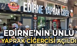 Edirne'nin ünlü yaprak ciğercisi Zonguldak'a açıldı