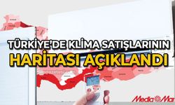 Türkiye'de klima satışlarının haritası açıklandı