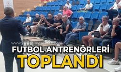 Futbol antrenörleri toplandı