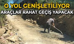 O yol genişletiliyor: Araçlar rahat geçiş yapacak