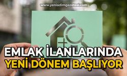 Emlak ilanlarında yeni dönem başlıyor